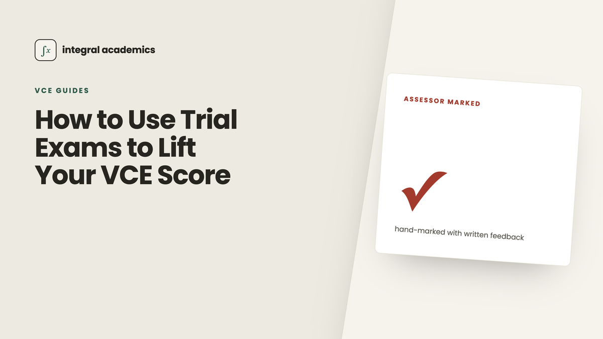 Using VCE trial exams, hand-marked by assessors with written feedback